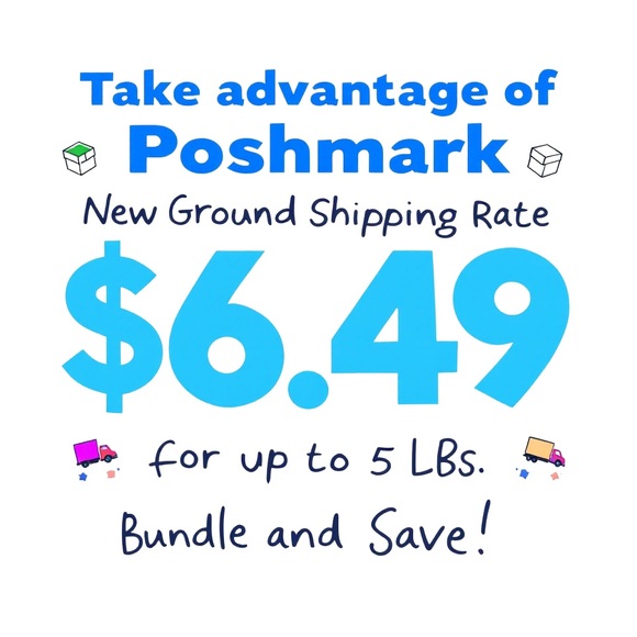 🔥Poshmark NEW Ground Shipping Rate go into effect today $6.49. Bundle and Save🔥 - Picture 1 of 1